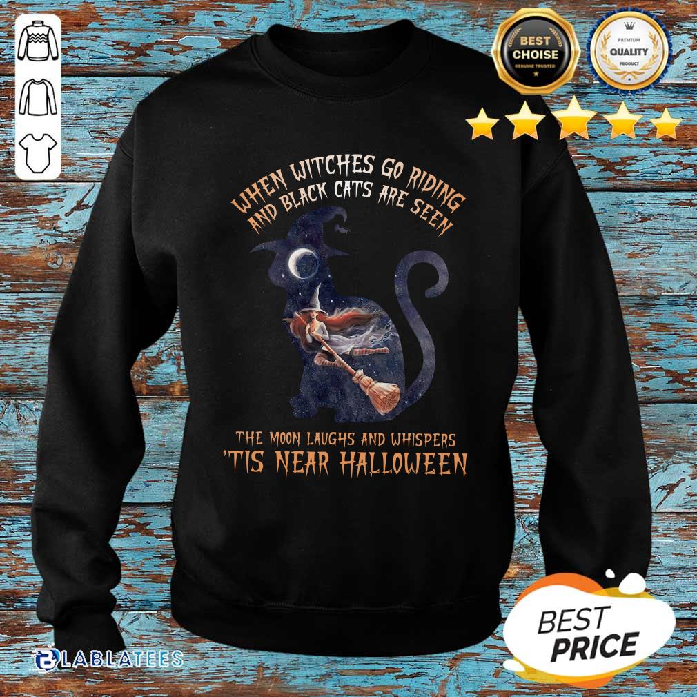 Pretty When Witches Go Riding And Black Cats Are Seen Shirt - Image 2