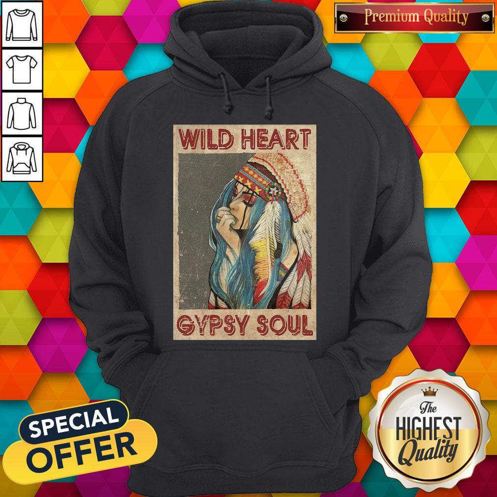 Pretty Wild Heart Gypsy Soul Shirt - Image 5