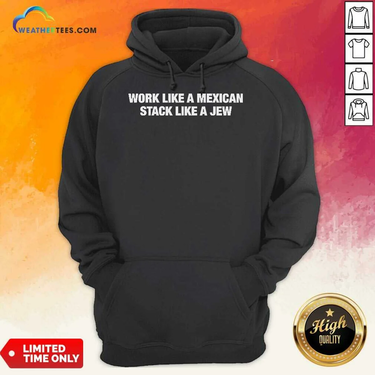 Pretty Work Like A Mexican Stack Like A Jew Text Shirt - Image 4