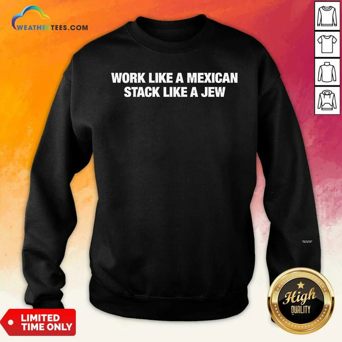 Pretty Work Like A Mexican Stack Like A Jew Text Shirt - Image 5