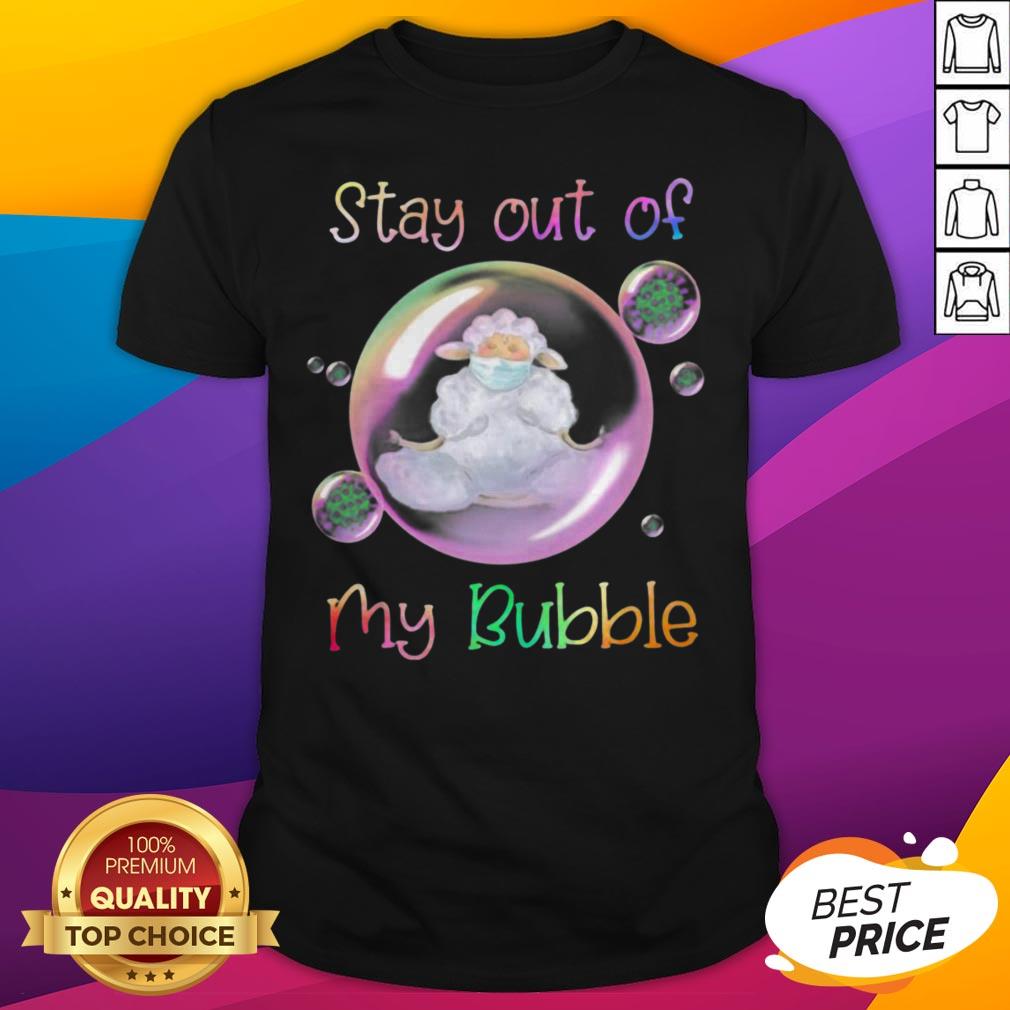 Pretty Yoga Sheep Mask Stay Out Of My Bubble Covid 19 Shirt