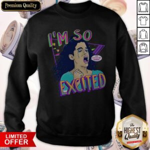 Alternative view of Pretty Zocoshi I’m So Excited I’m So Scared Shirt