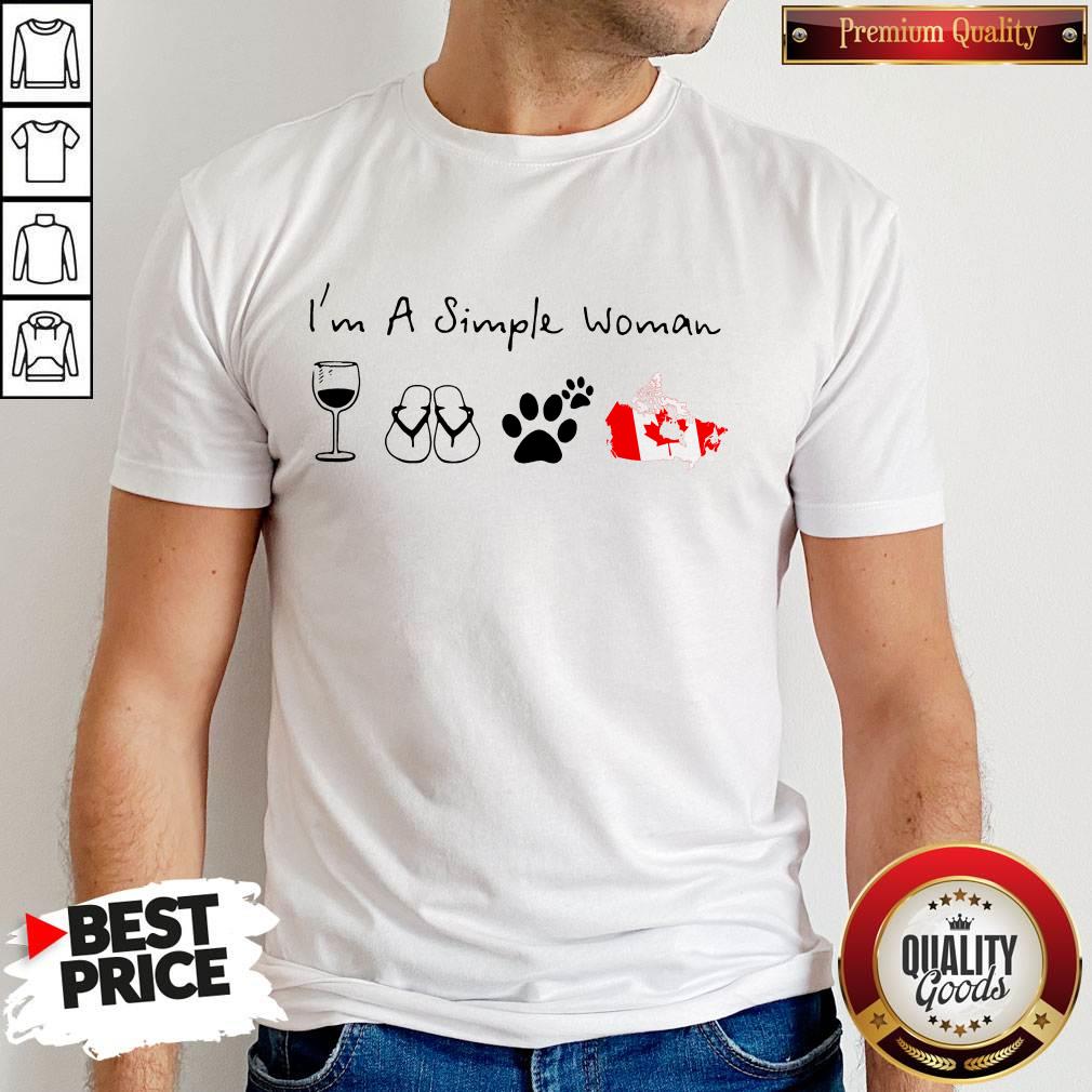Prettyt I'm A Simple Woman Wine Flip Flop Dog Paw And Canada Flag Shirt