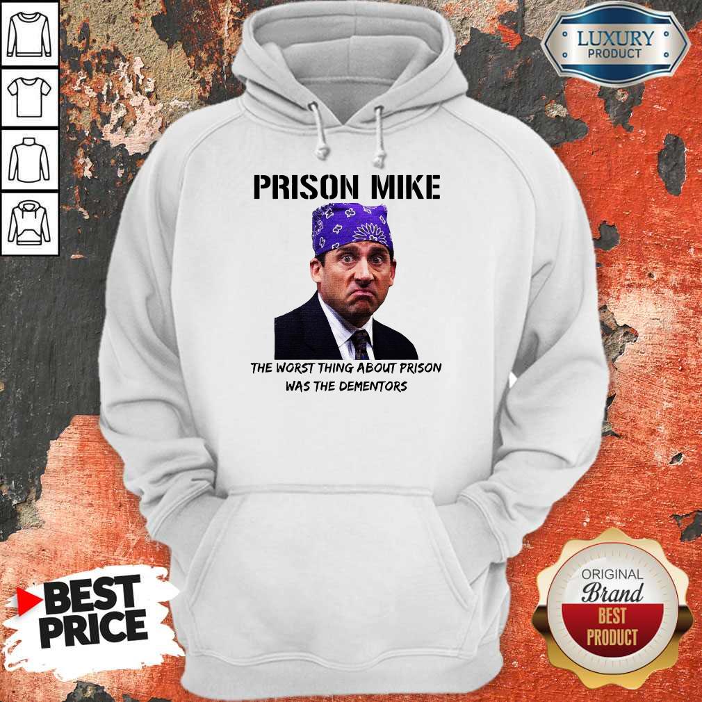 Prison Mike The Worst Thing About Prison Was The Dementors Shirt - Image 2
