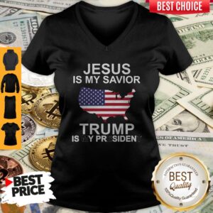 Alternative view of Pro America Jesus Is My Savior Trump Is My President Shirt