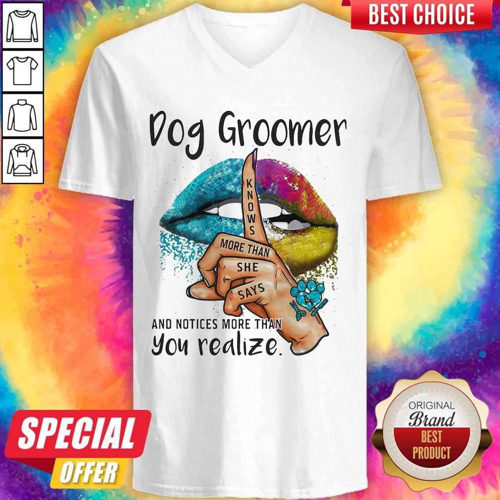 Pro Dog Groomer And Notices More Than You Realize Lips Color Shirt - Image 2