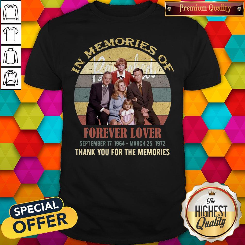 Pro In Memories Of Forever Lover September 17 1964 March 25 1972 Thank You For The Memories Vintage Shirt