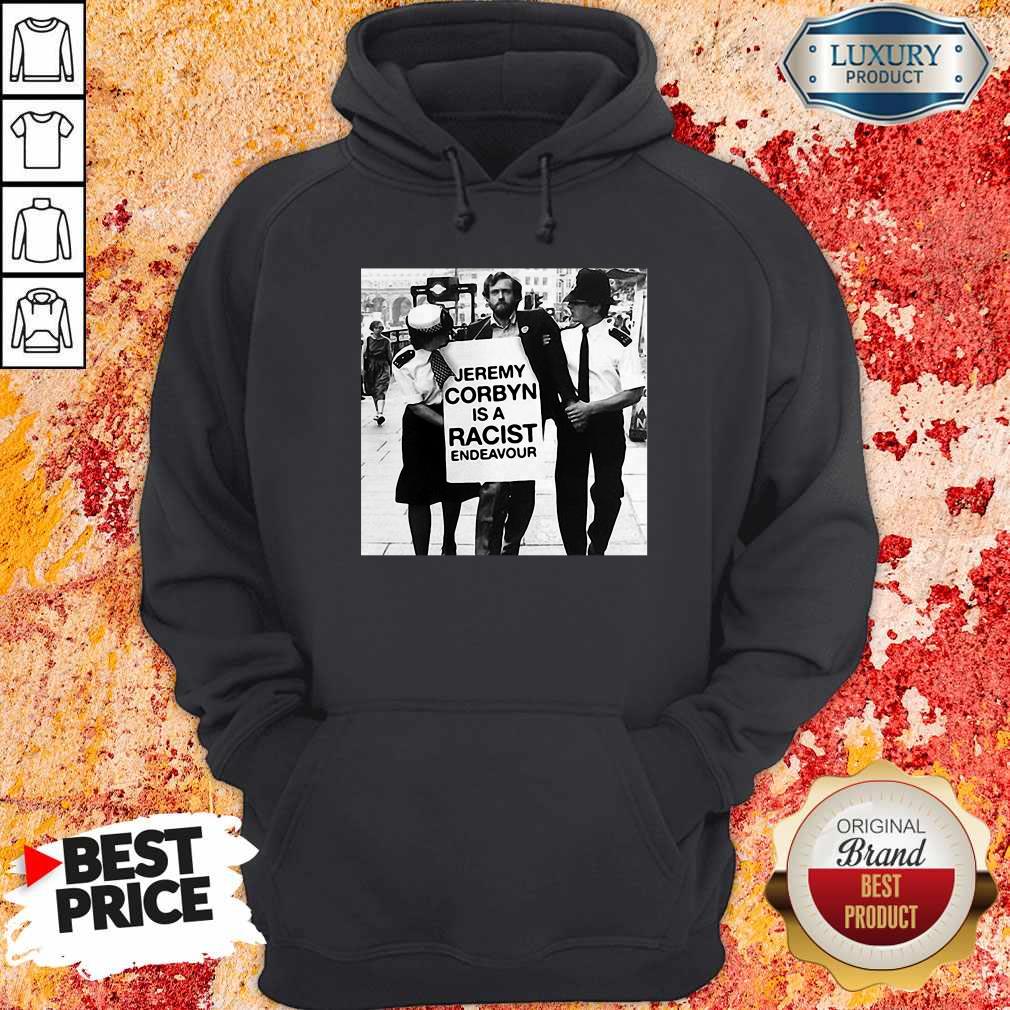 Pro Rachel Riley Criticised Sweatshirt Jeremy Corbyn Is A Racist Endeavour Shirt - Image 5