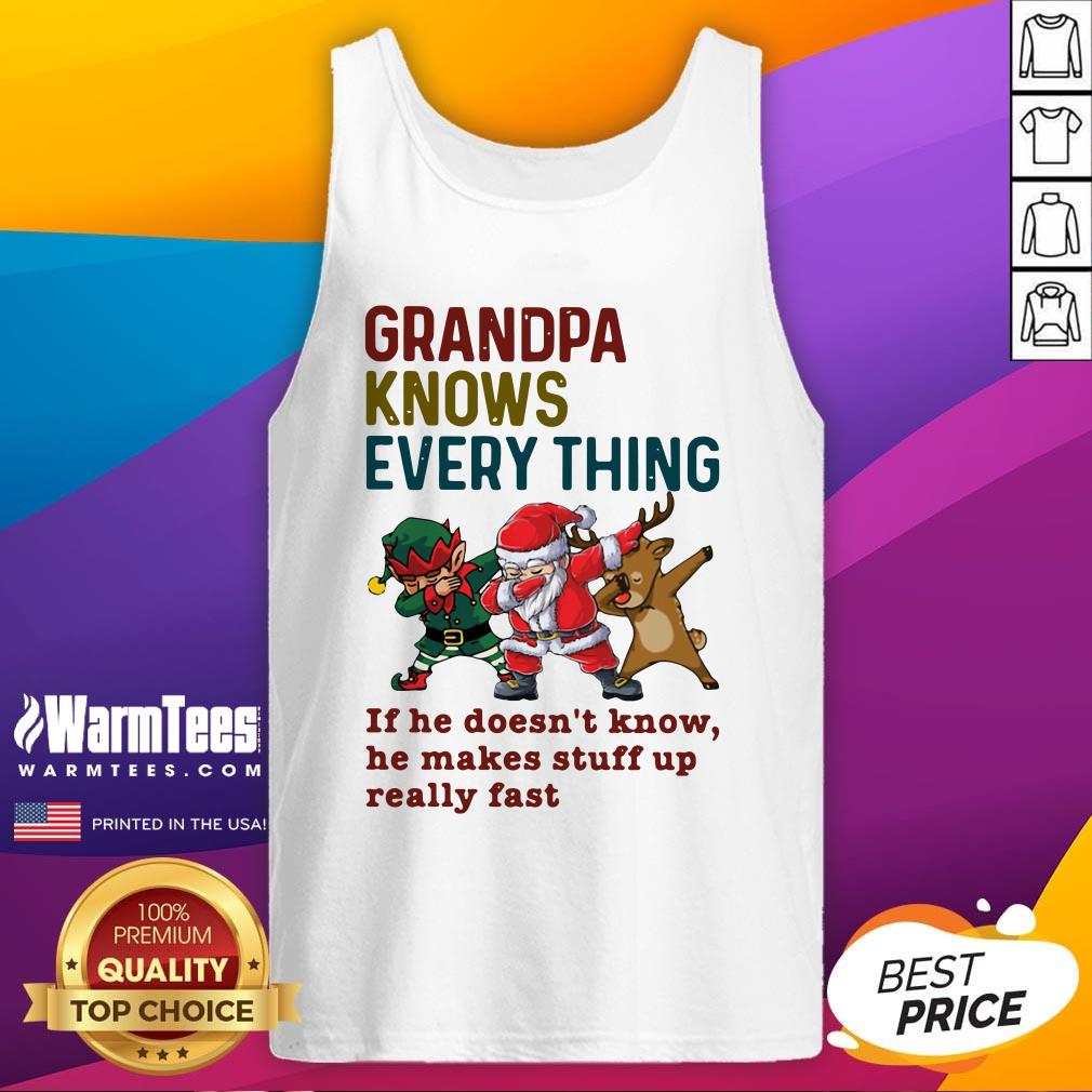 Pro Santa Reindeer Dabbing Grandpa Knows Everything If He Doesn’t Know He Makes Stuff Up Really Fast Christmas Shirt - Image 3