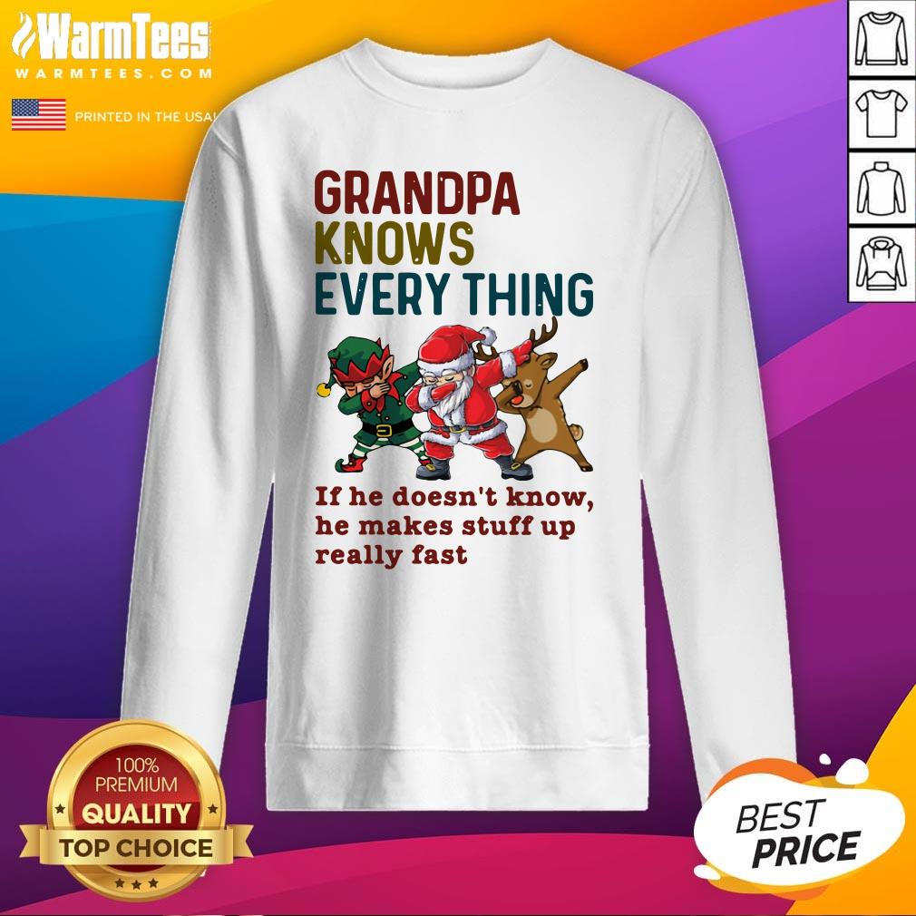 Pro Santa Reindeer Dabbing Grandpa Knows Everything If He Doesn’t Know He Makes Stuff Up Really Fast Christmas Shirt - Image 2