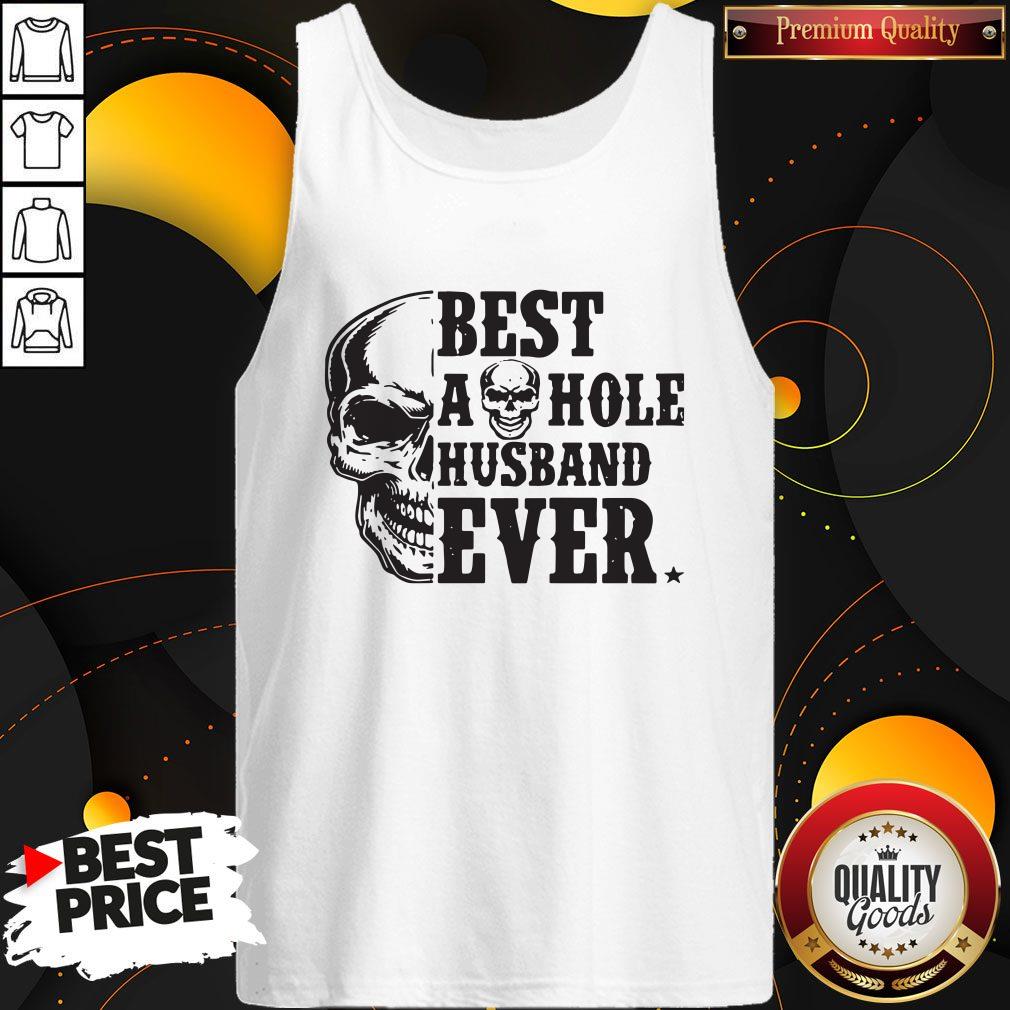 Pro Skull Best As Hole Husband Ever Shirt - Image 3
