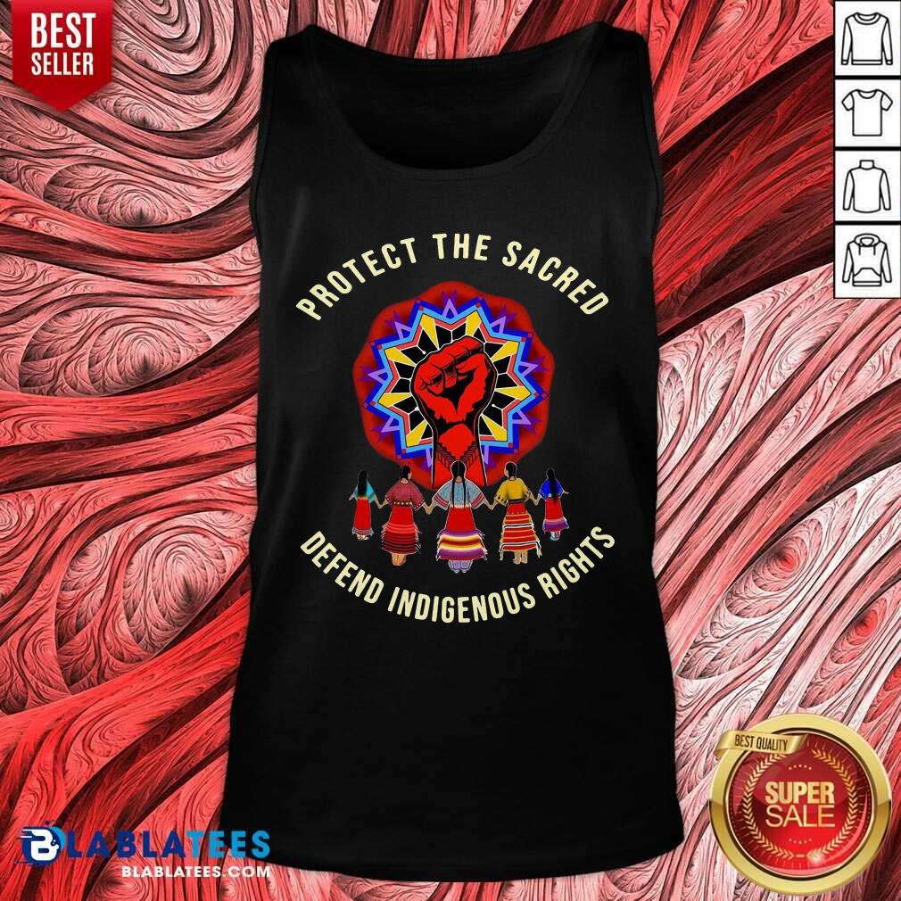 Protect The Sacred Defend Indigenous Rights Shirt - Image 4