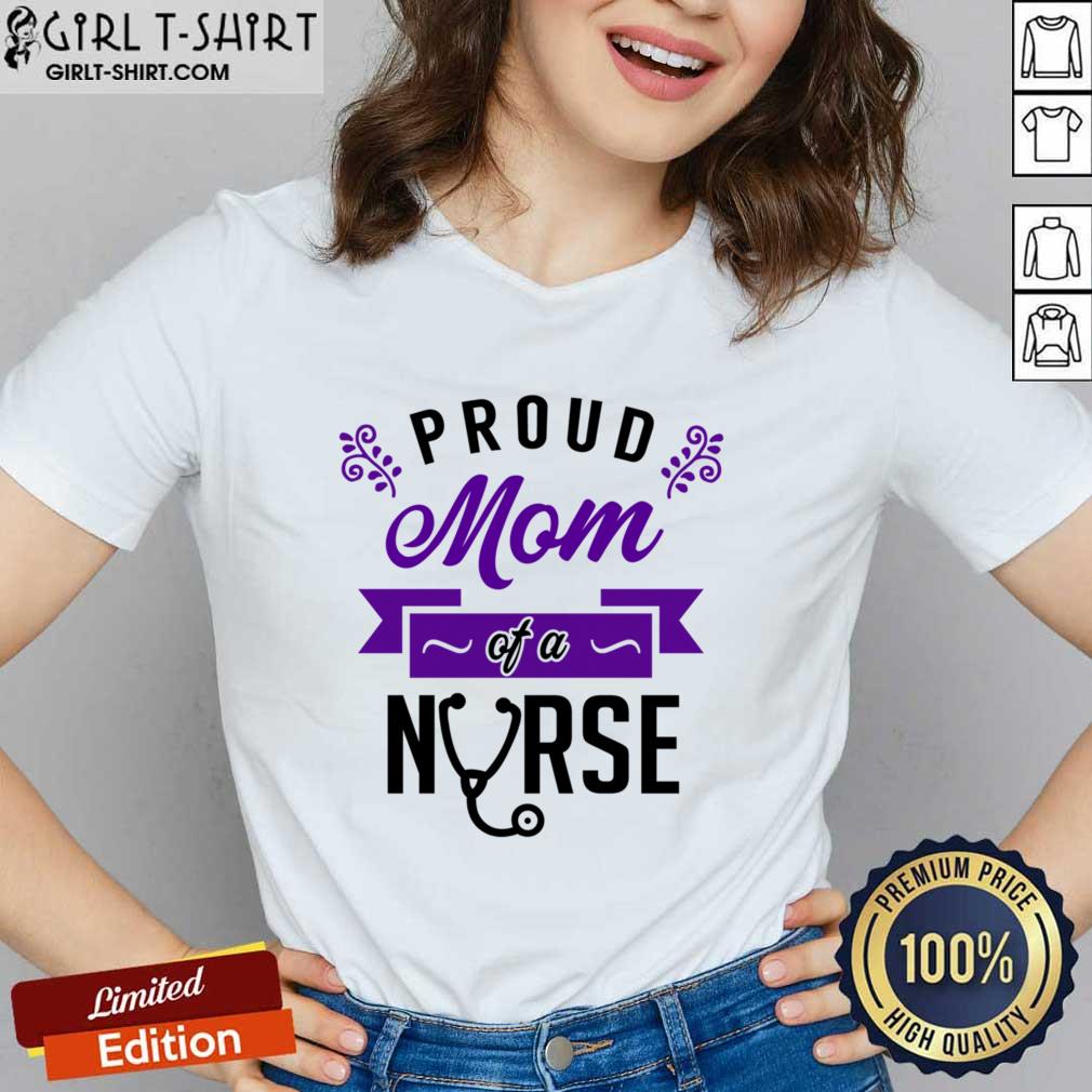 Proud Mom Of A Nurse Shirt - Image 2