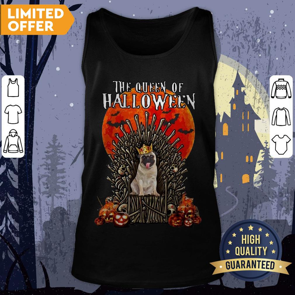 Pug Dog The Queen Of Halloween Shirt - Image 2