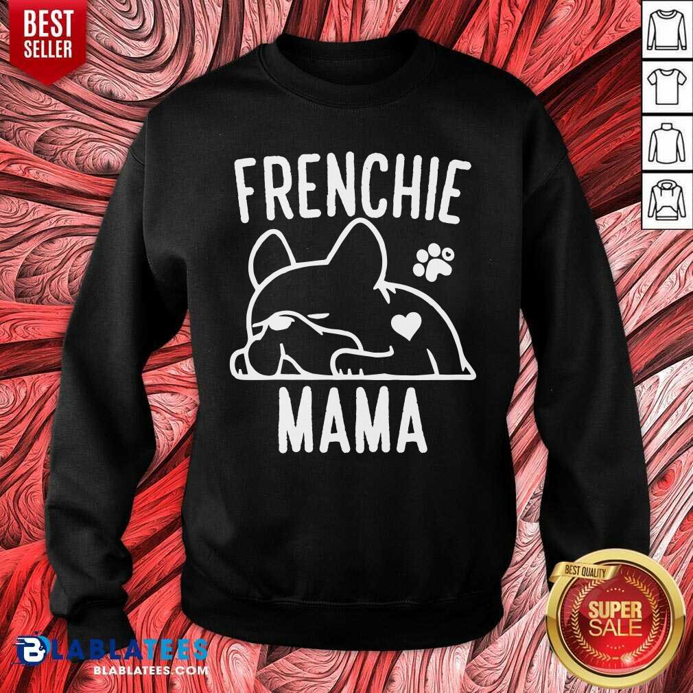 Pug Frenchie Mama Shirt - Image 5