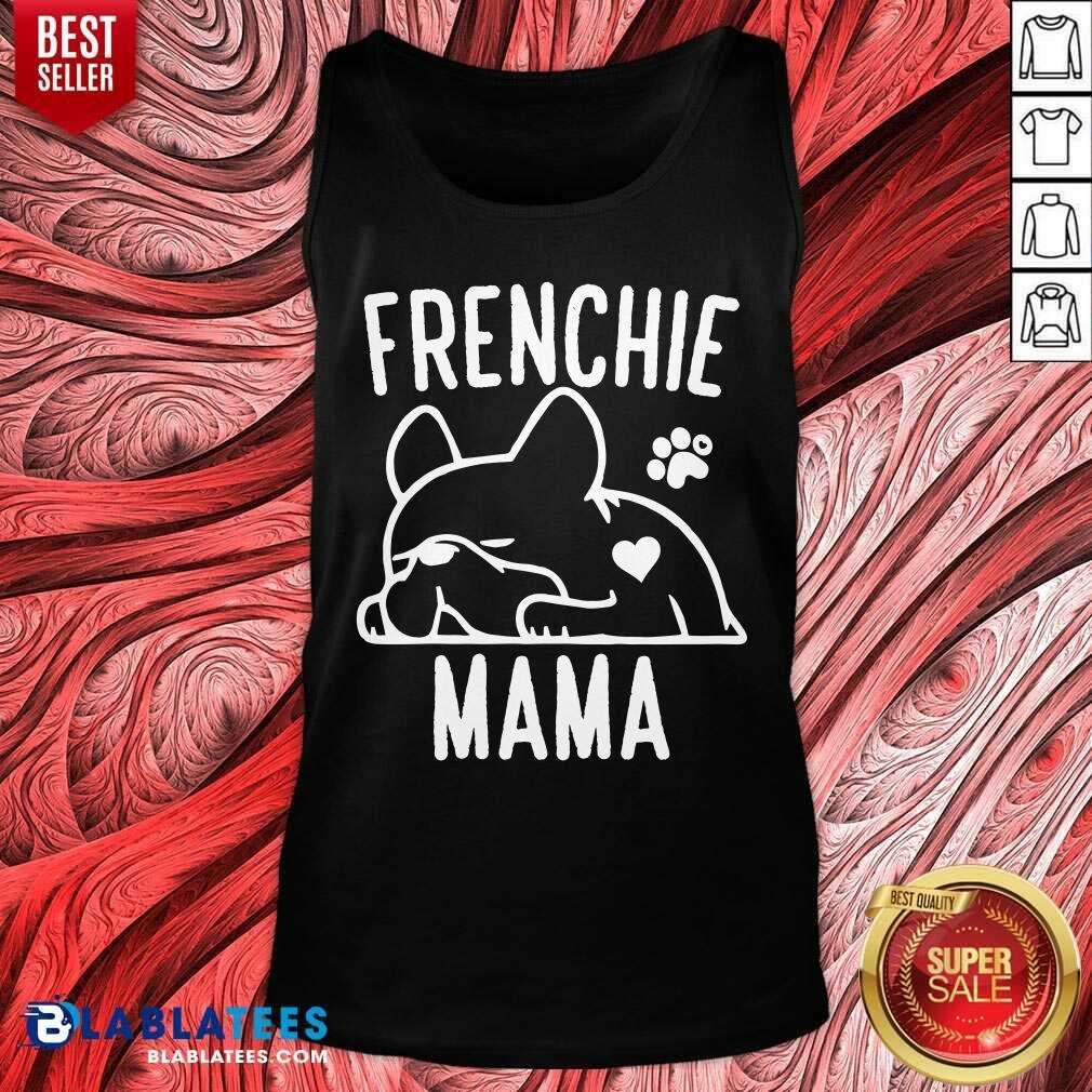 Pug Frenchie Mama Shirt - Image 4