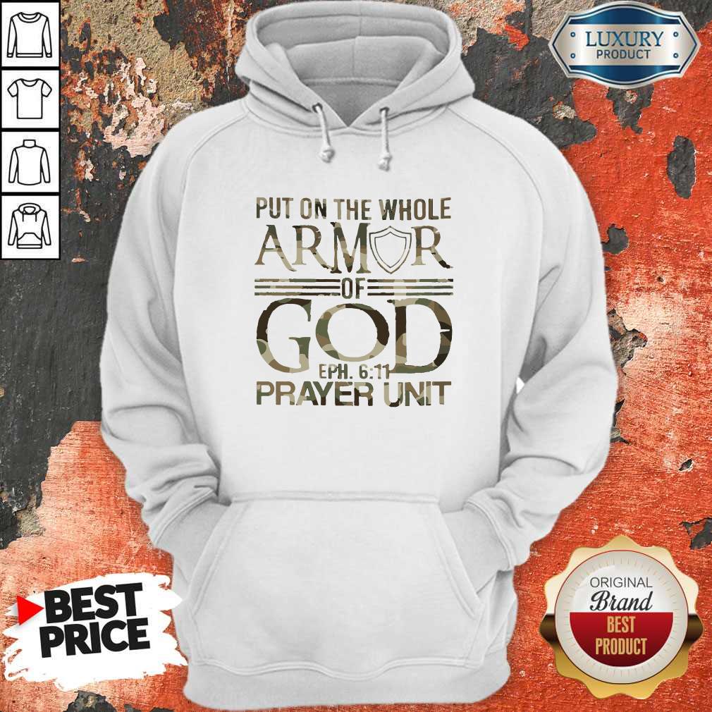 Put On The Whole Armor Of God Eph 611 Prayer Unit Shirt - Image 2