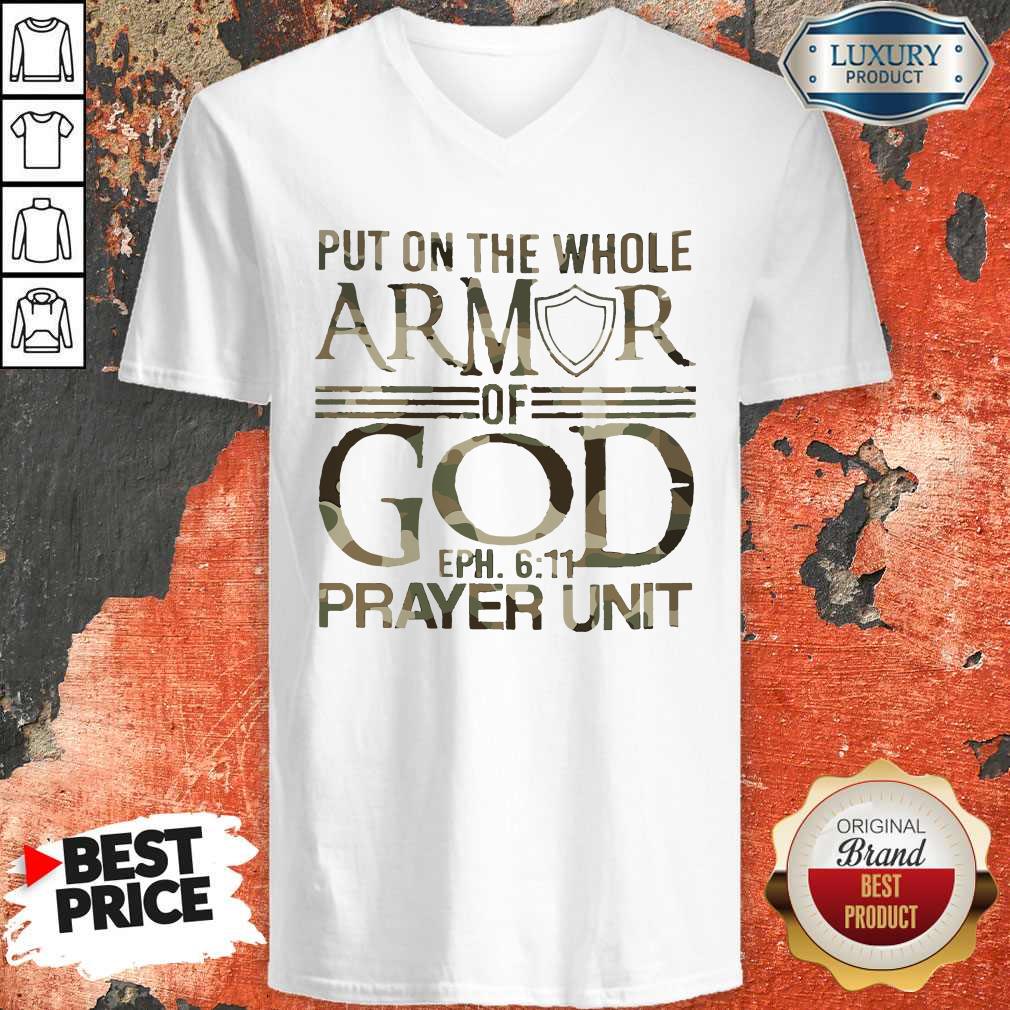 Put On The Whole Armor Of God Eph 611 Prayer Unit Shirt - Image 3