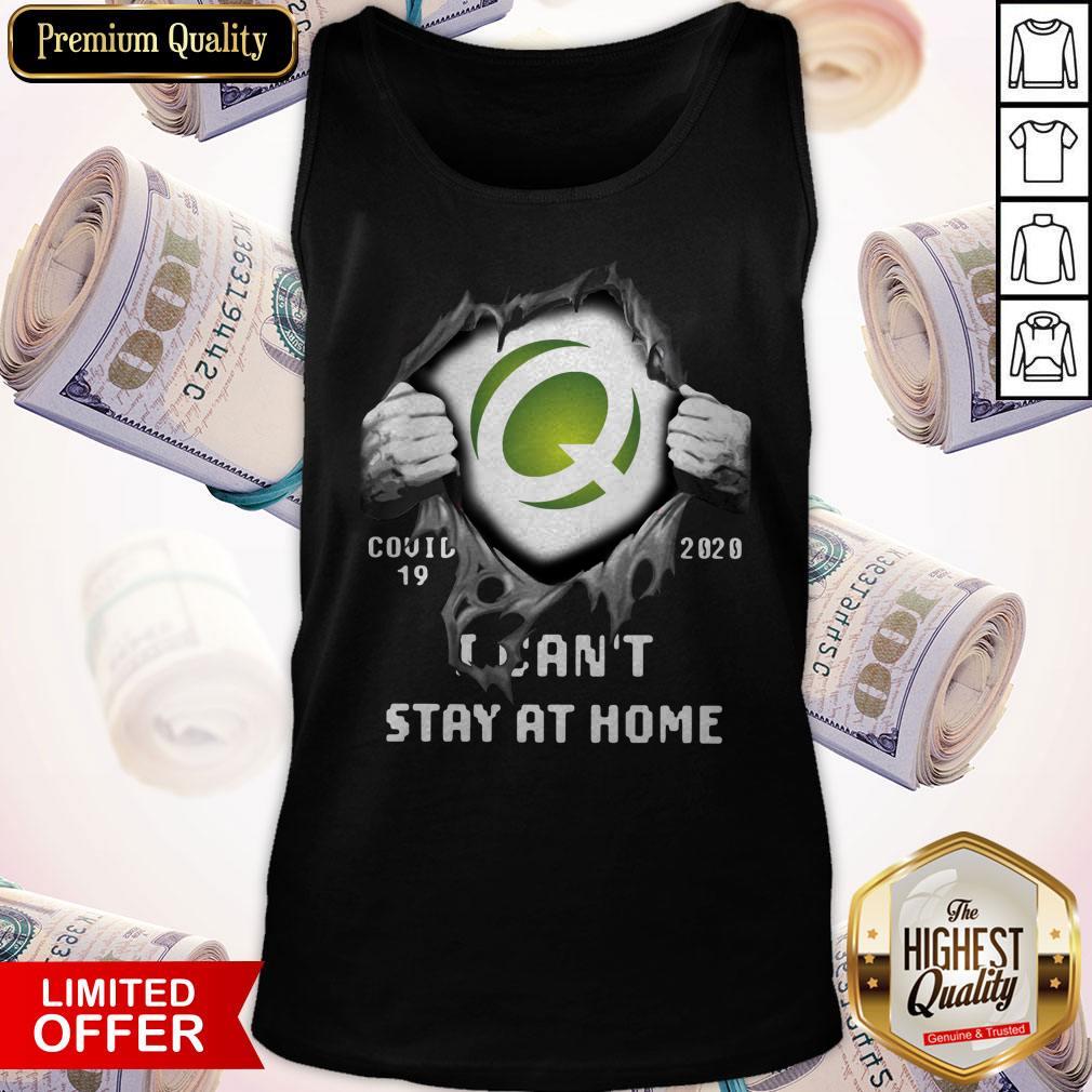 Quest Diagnostics Inside Me Covid-19 2020 I Can't Stay At Home Shirt - Image 4