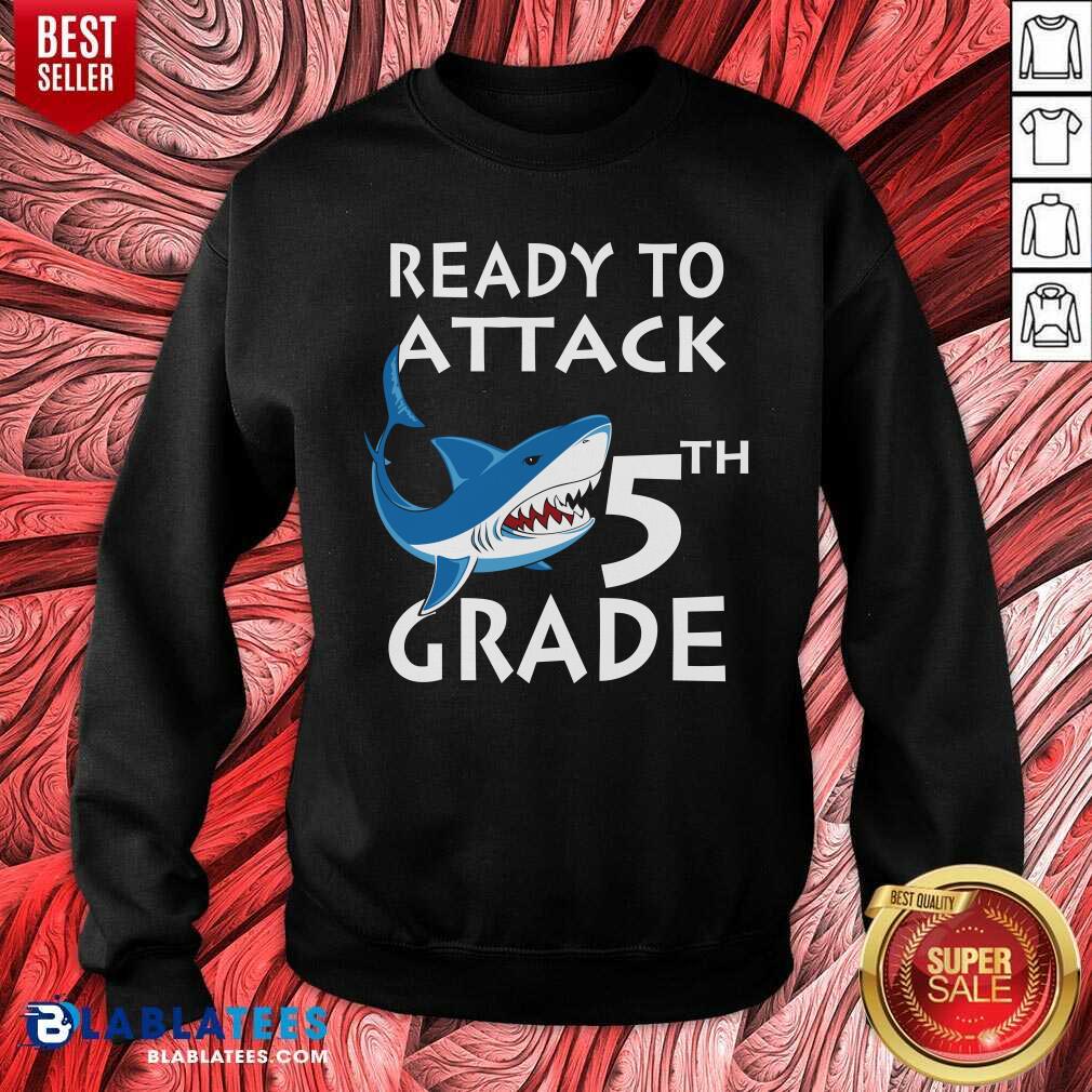 Ready To Attack 5th Grade Shark Shirt - Image 4