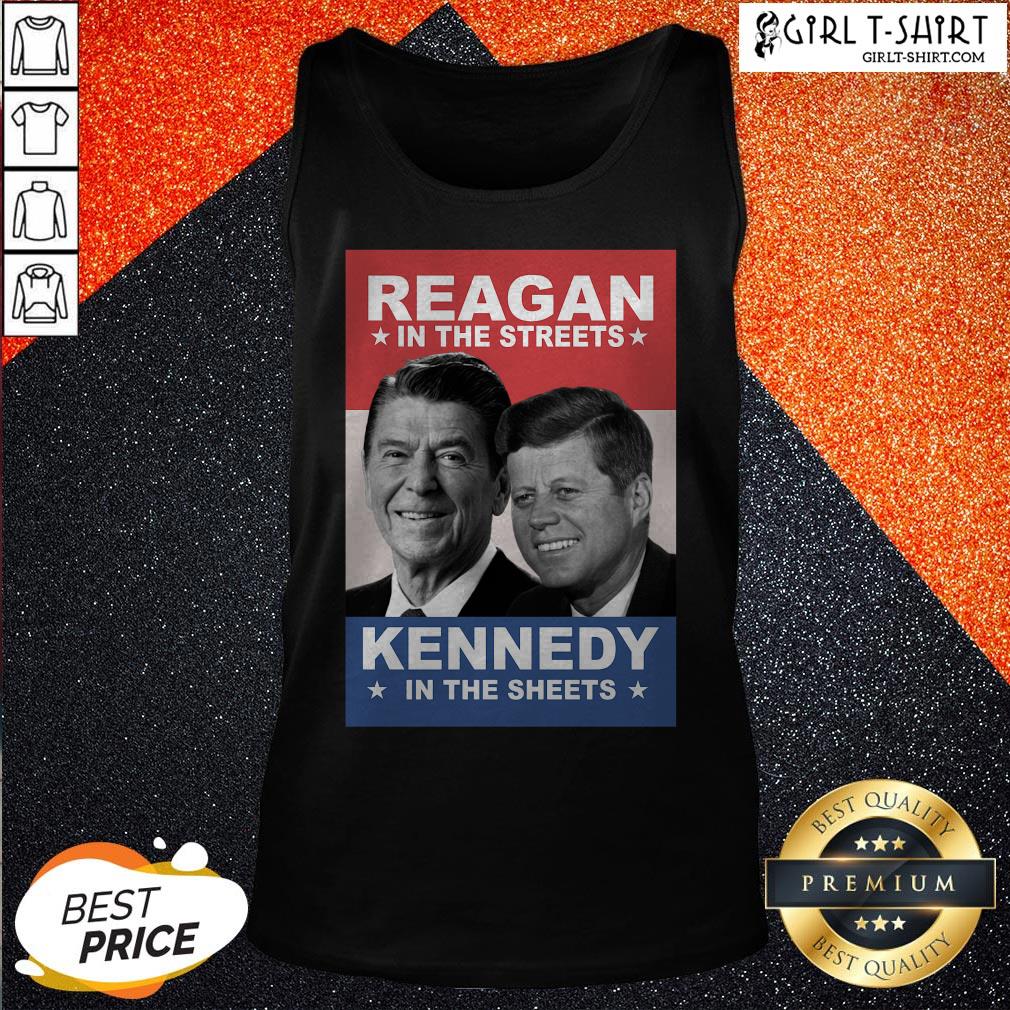Reagan In The Streets Kennedy In The Sheets Shirt - Image 3