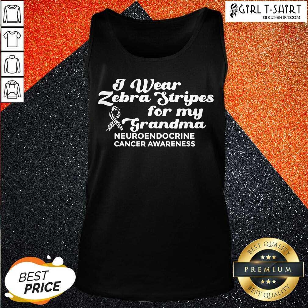 Real I Weat Zebra Stripes Dor My Grandma Neuroendocrine Cancer Awareness Survivor Warrior Shirt - Image 3