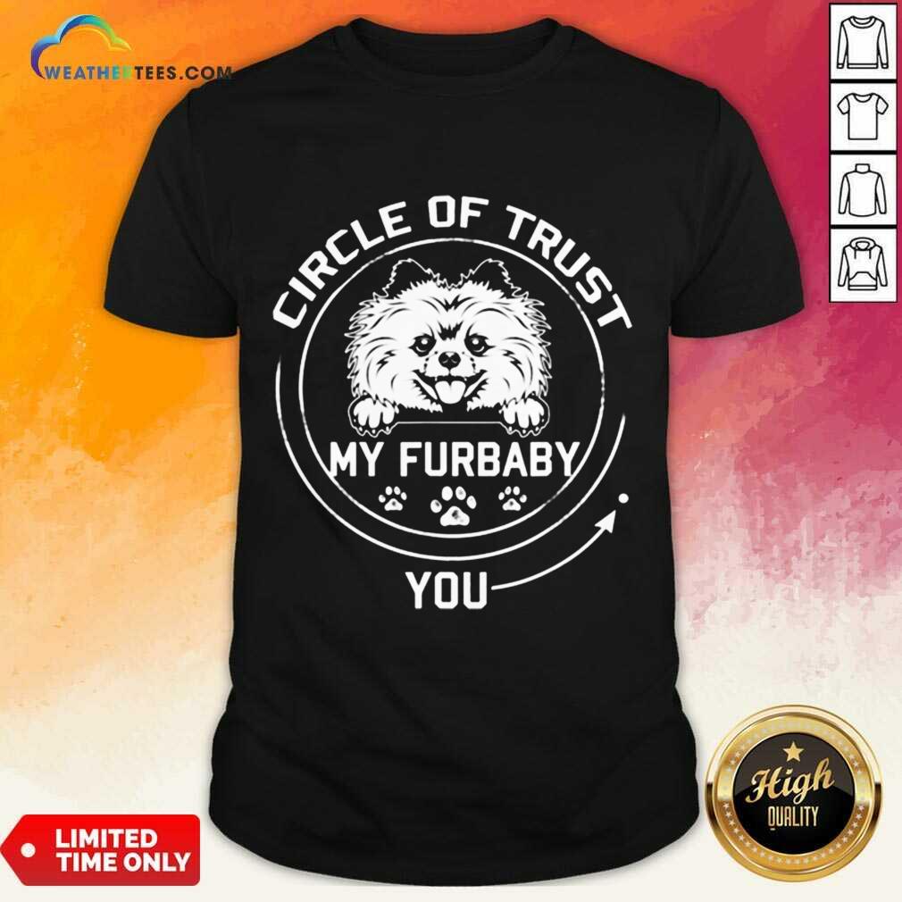 Relaxed My Furbaby Circle Dog 6 Shirt