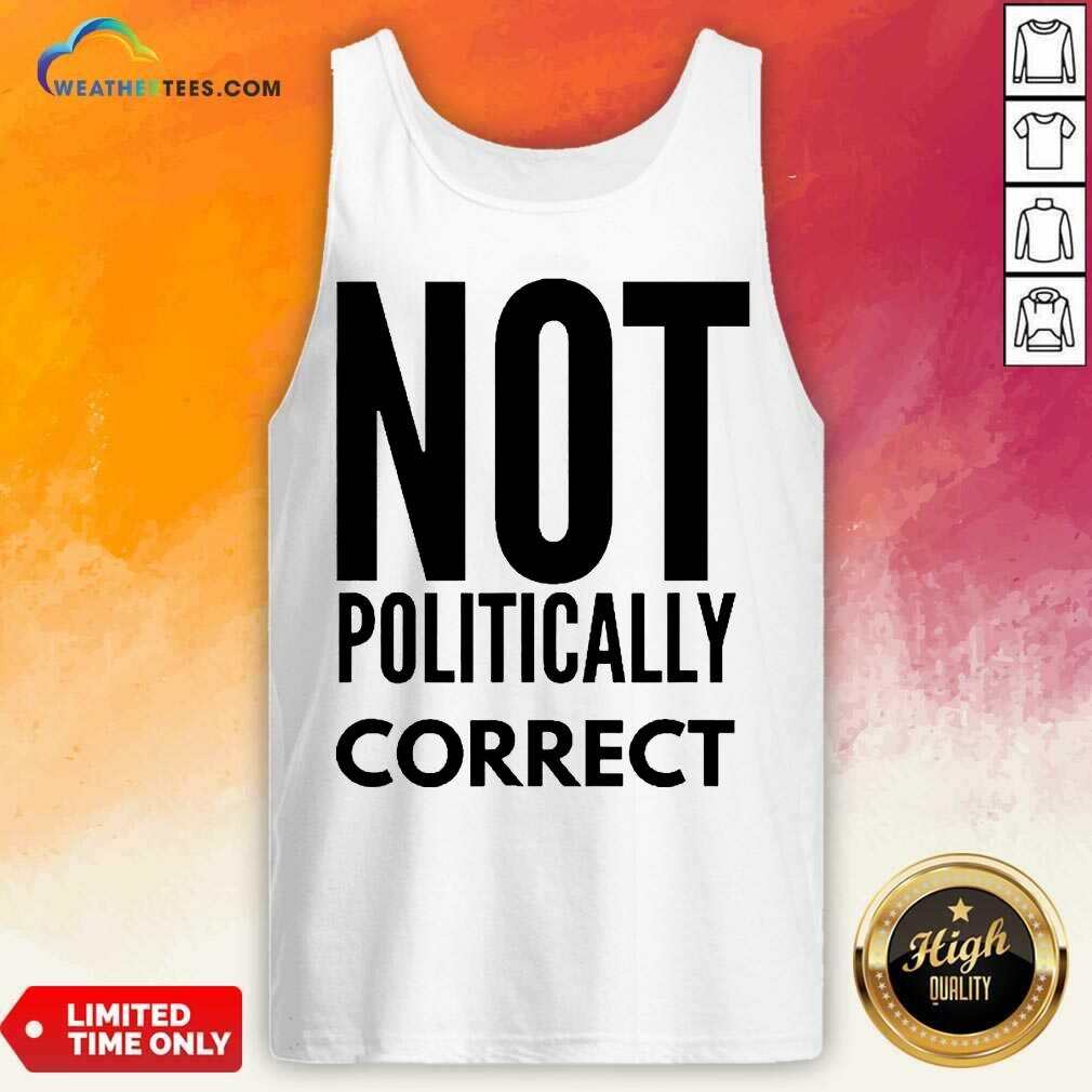 Relaxed Not Politically Correct 2222 Shirt - Image 2