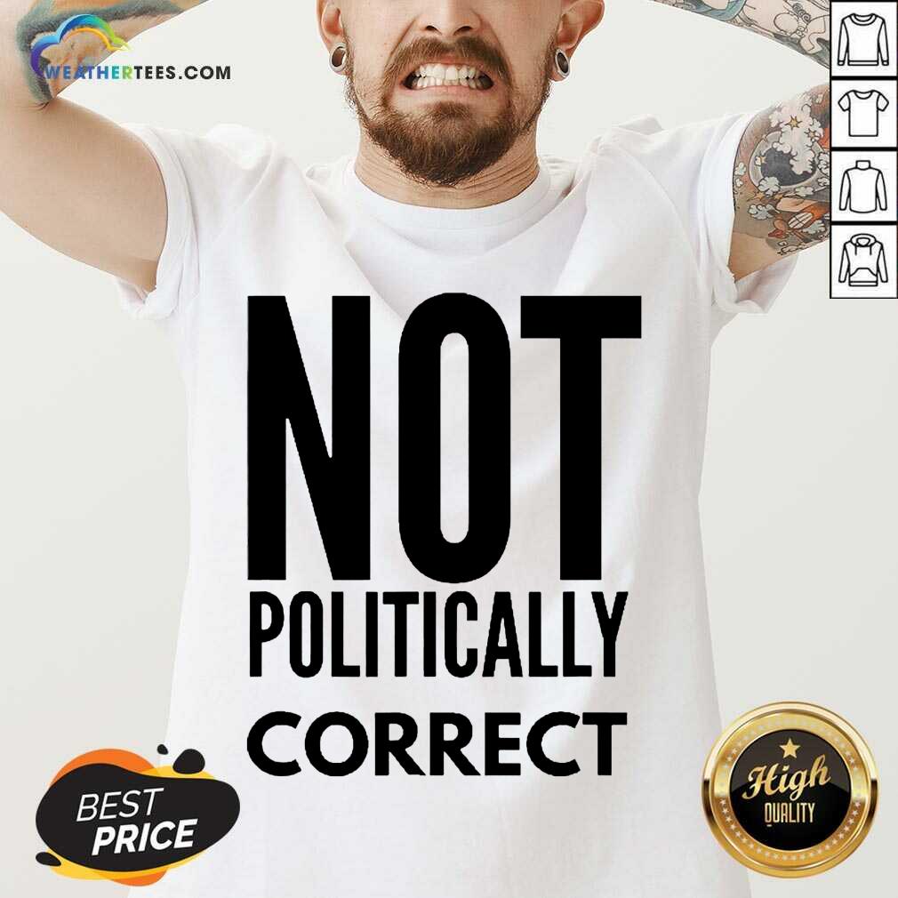 Relaxed Not Politically Correct 2222 Shirt - Image 5