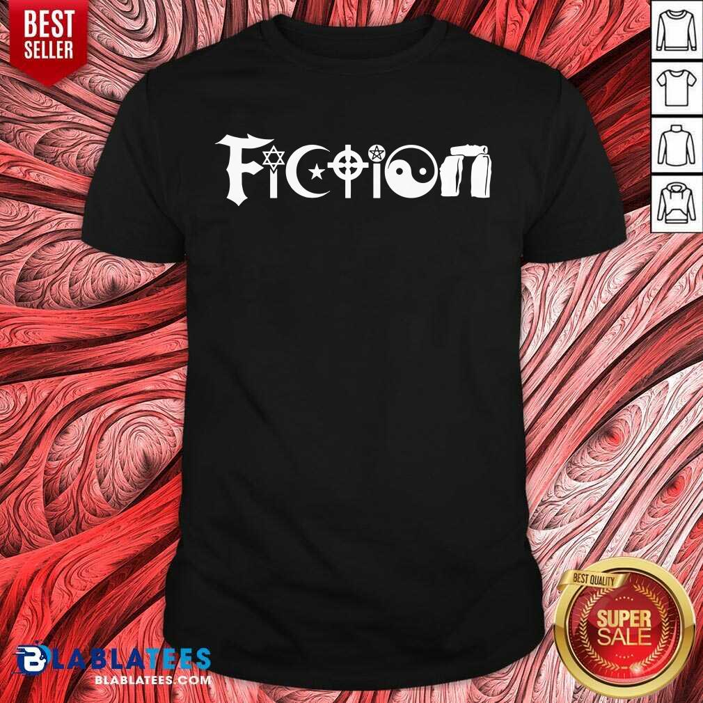 Religion Fiction Shirt