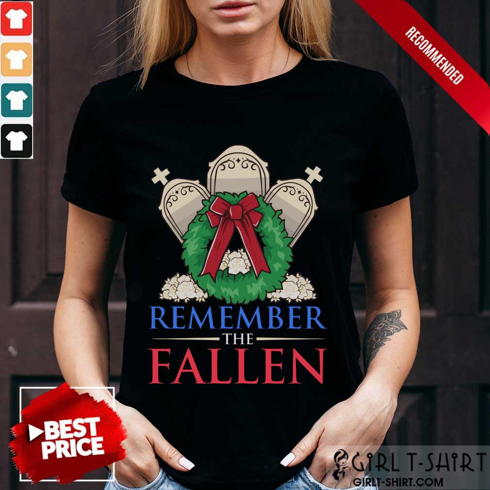 Remember The Fallen Shirt