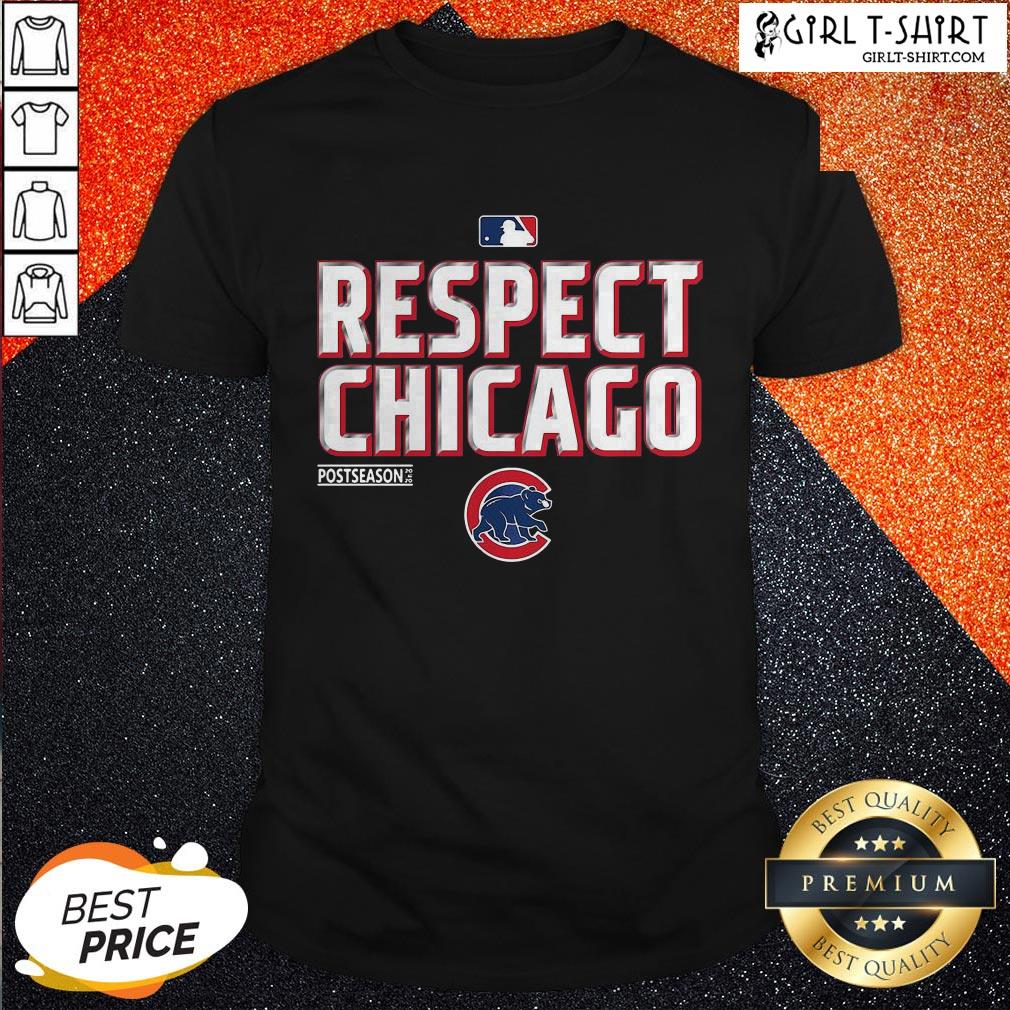 Respect Chicago Cubs Postseason 2020 Shirt