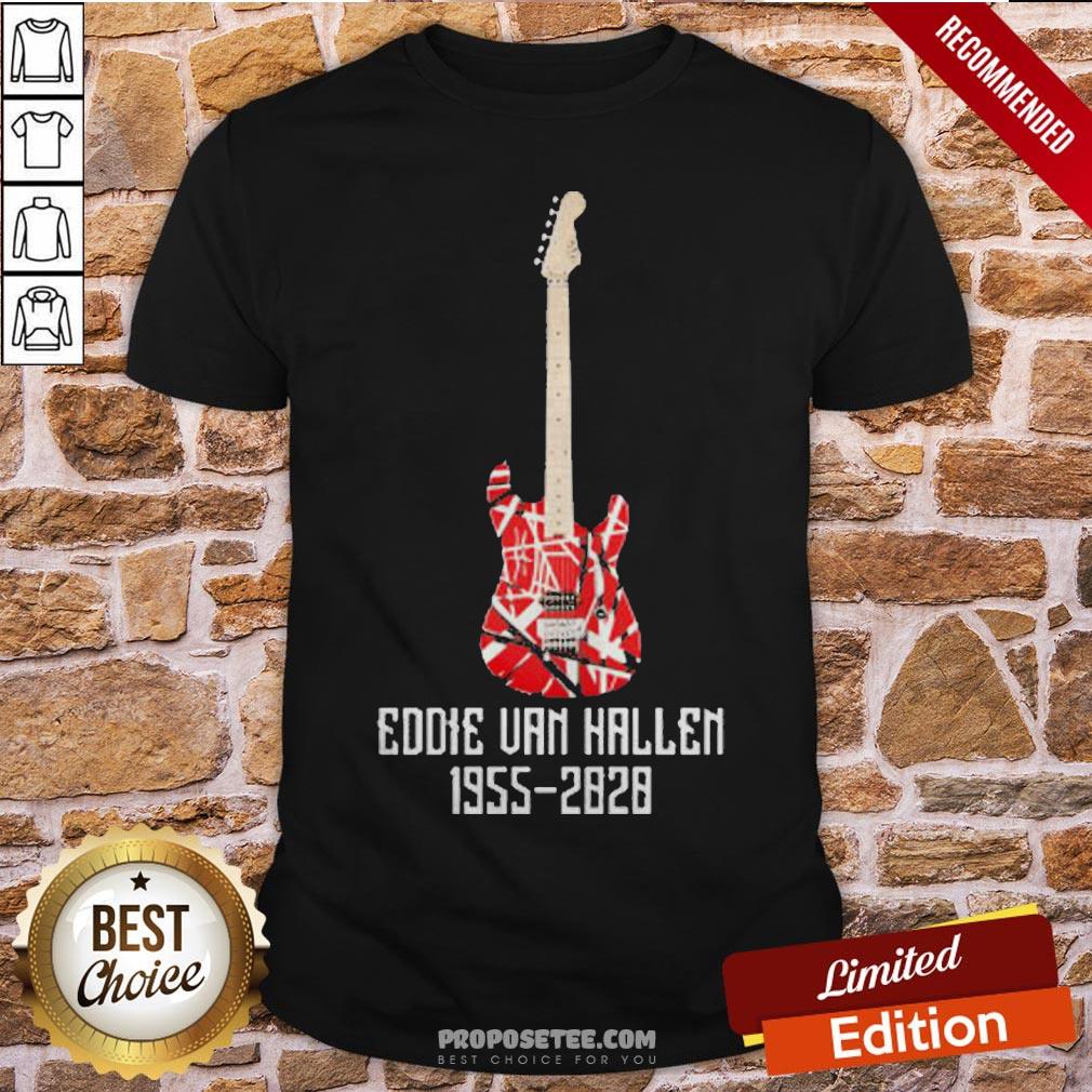 RIP Eddie Van Halen 1955-2020 Legend Shirt