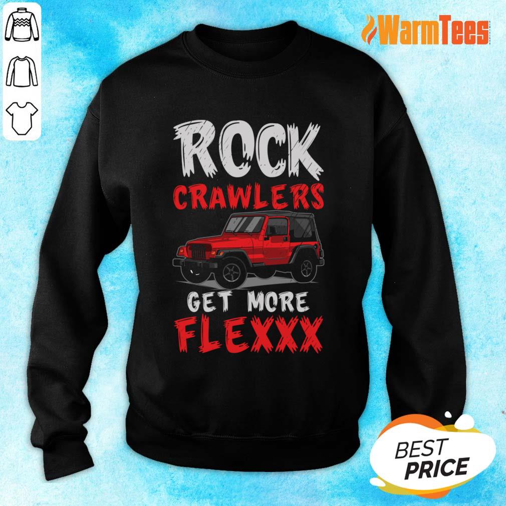 Rock Crawlers Get More Flex Shirt - Image 5