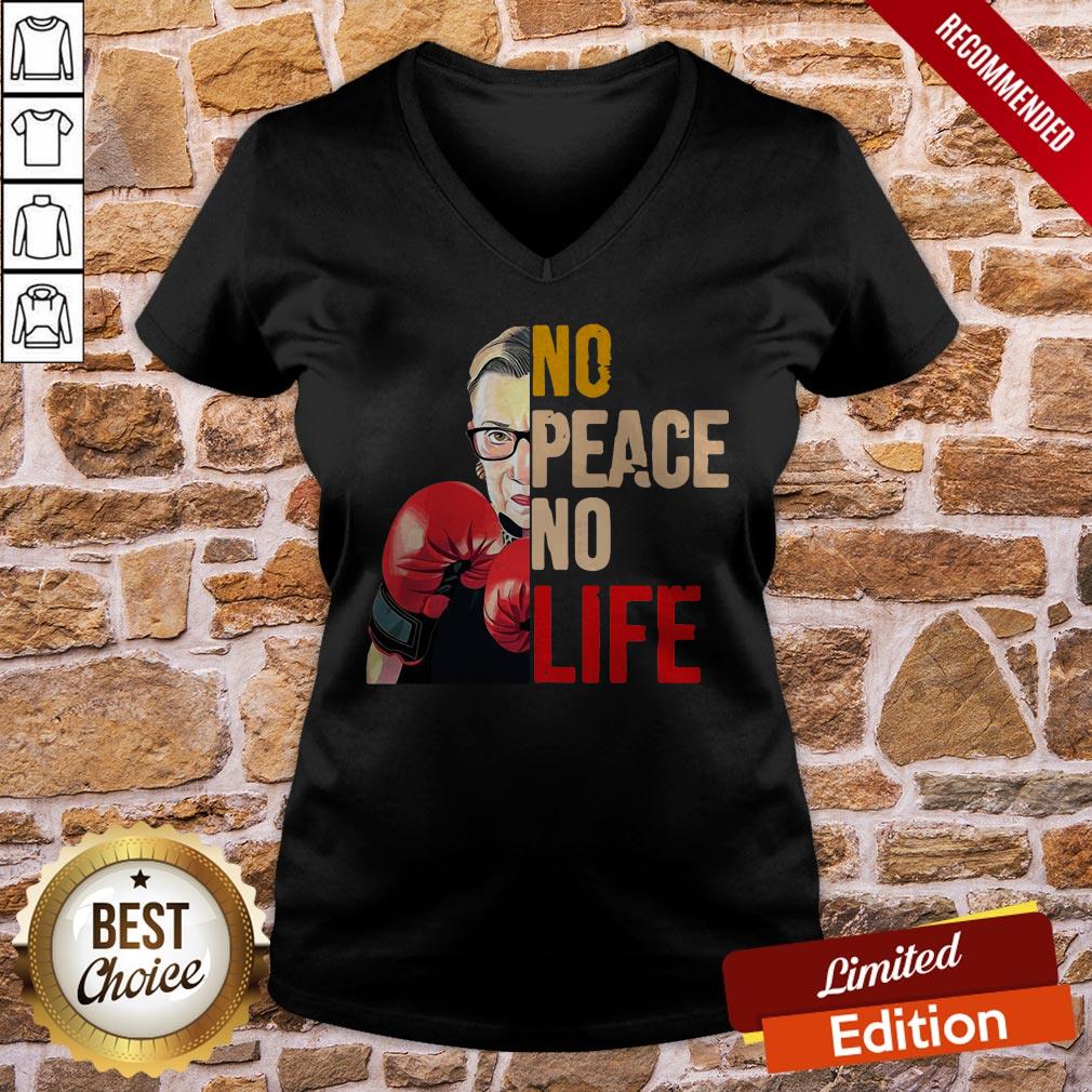 Ruth Bader Ginsburg Boxing No Peace No Life Shirt - Image 2