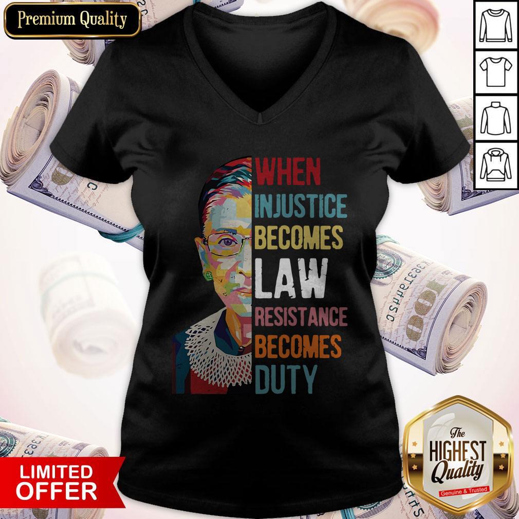 Ruth Bader Ginsburg When Injustice Becomes Law Rebellion Becomes Duty Shirt - Image 3