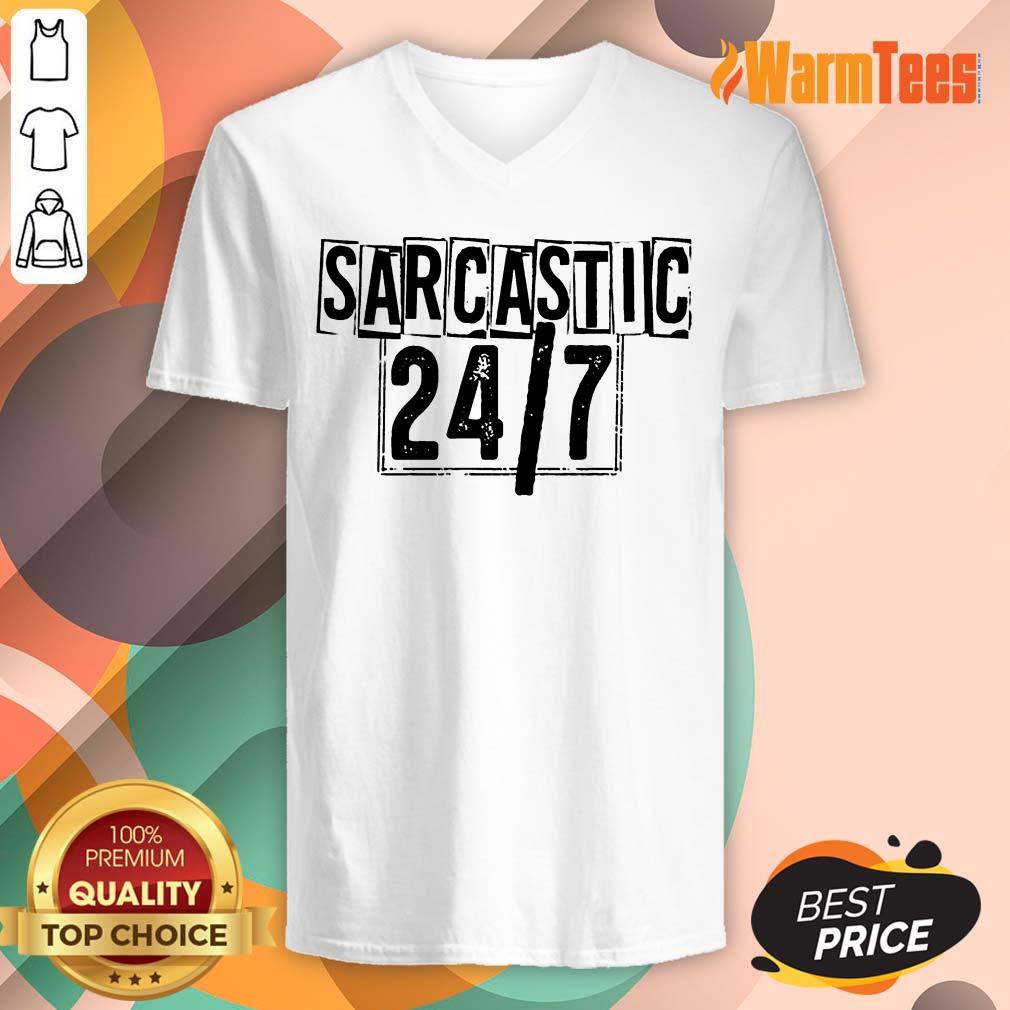 Sarcastic 24 7 Shirt - Image 5