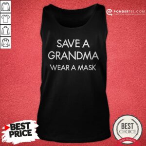 Alternative view of Save A Grandma Wear A Mask Funny Joke Sarcastic Family Shirt
