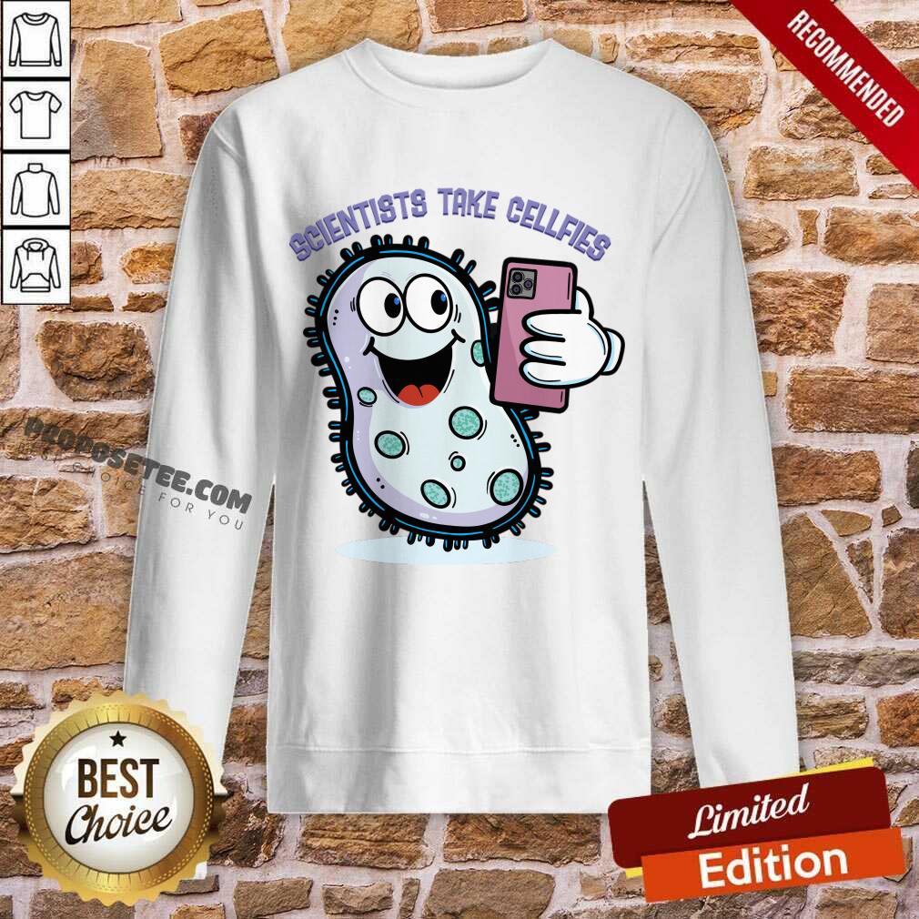 Scientists Take Cellfies Shirt - Image 3