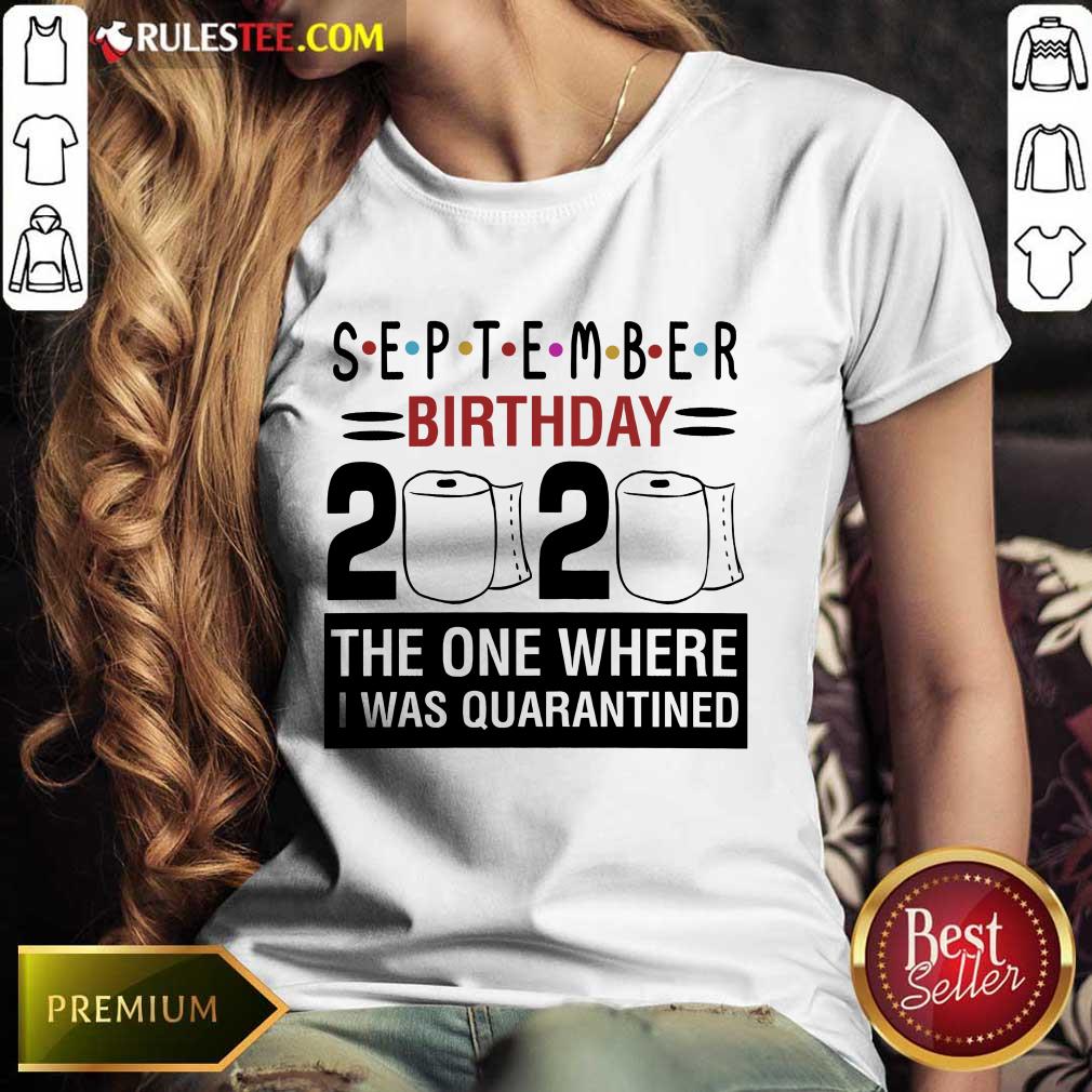 September Birthday 2020 Shirt - Image 3