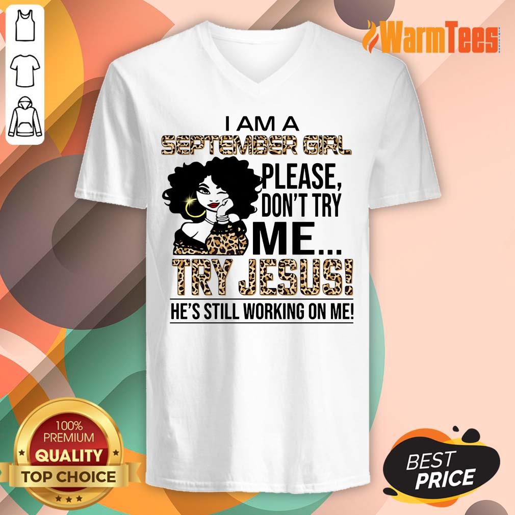 September Girl Try Jesus Shirt - Image 5