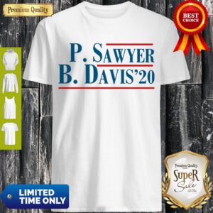 Official P. Sawyer B.Davis 2020 Shirt