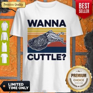 Good Wanna Cuttle Vintage Shirt