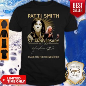 53rd Anniversary 1967-2020 Patti Smith Signature Shirt