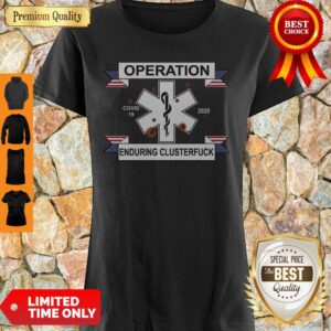 Official EMT Operation Enduring Cluster Fuck Shirt