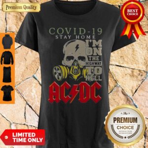 Skull COVID-19 Stay Home I’m On The Highway To Hell ACDC Shirt