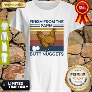 Funny Vintage Chicken Fresh From The Farm Butt Nuggets Shirt