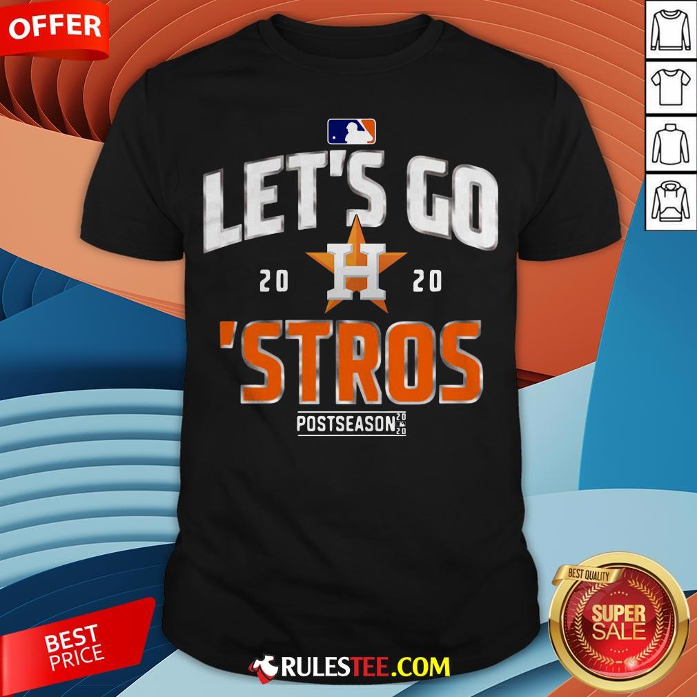 Grateful Let's Go Houston Astros 2020 Postseason Shirt