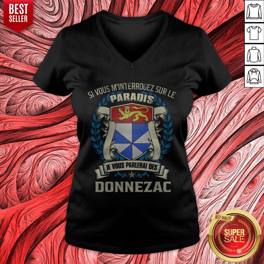 Si Vous M’interrogez Sur Le Paradis Je Vous Parlerai Des Donnezac Shirt - Image 4