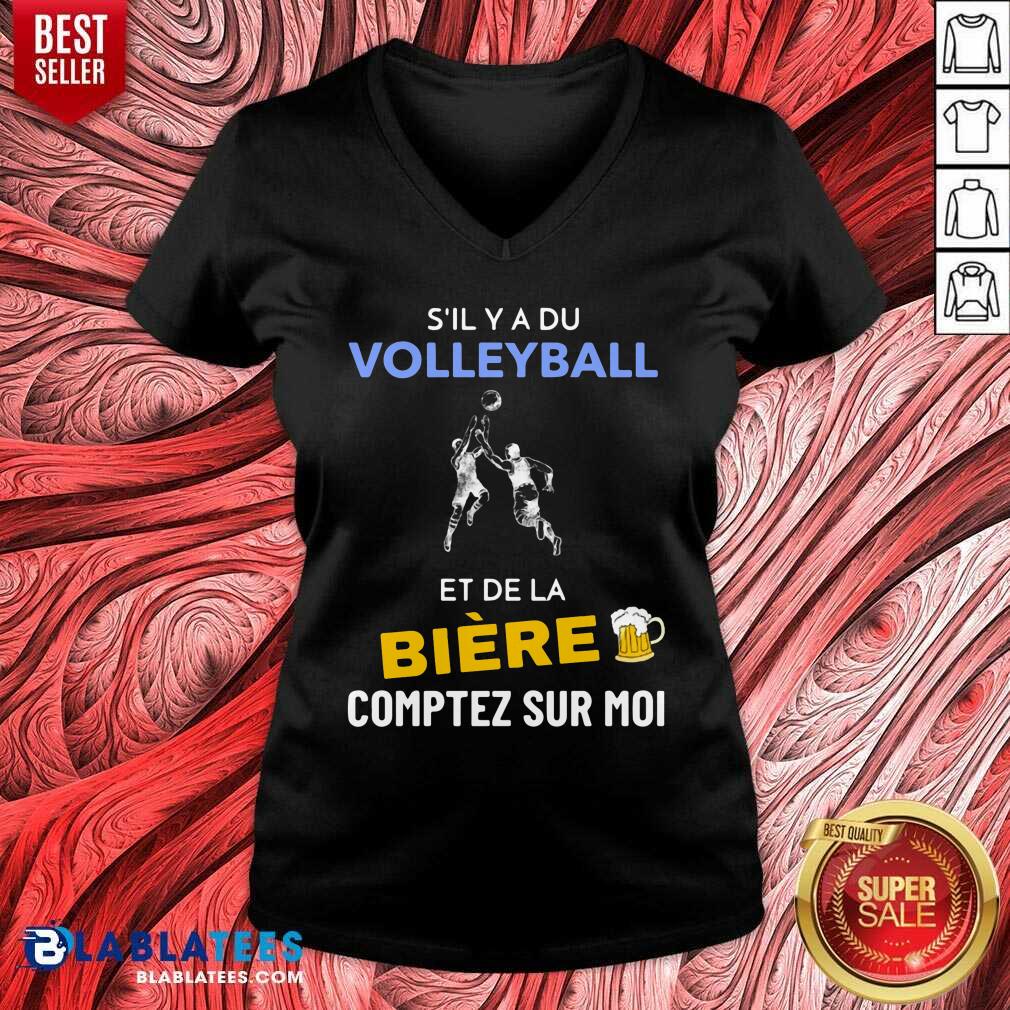 S’il Y A Du Volleyball Et De La Biere Comptez Sur Moi Shirt - Image 3